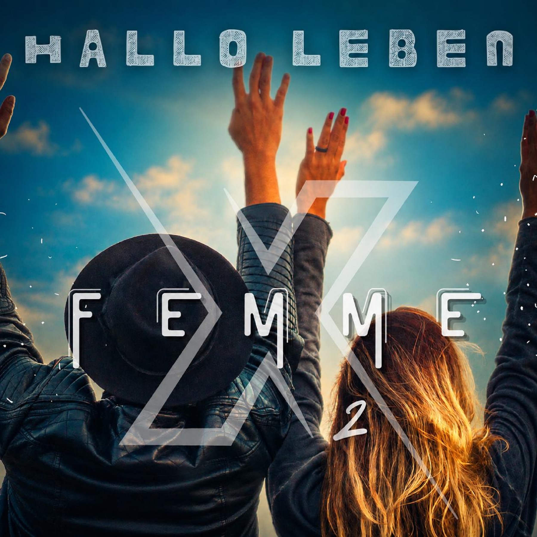 FemmeX2 - Hallo Leben